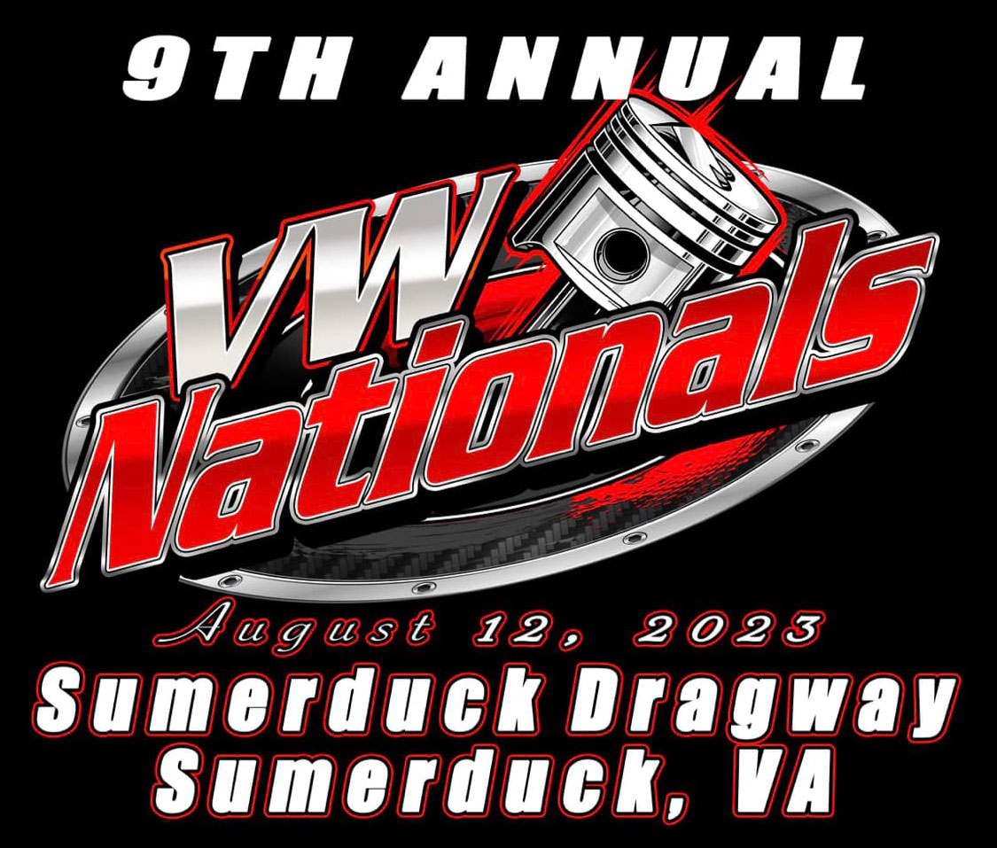 The VW Nationals at Sumerduck Dragway Home